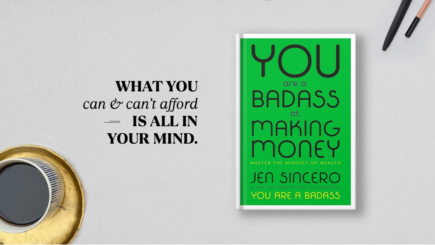 Book - You Are a Badass at Making Money by Jen Sincero