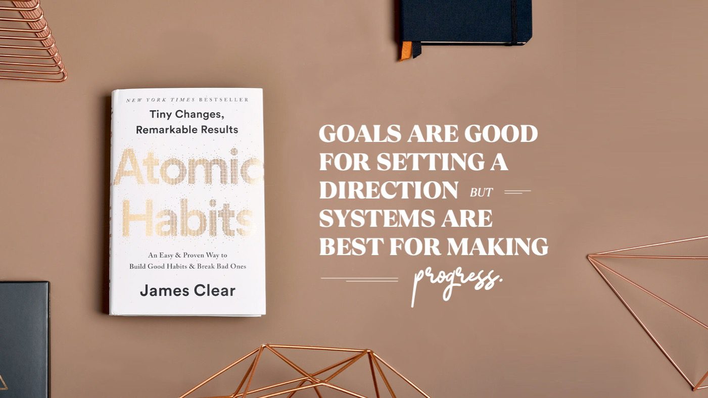 Book - Atomic Habits by James Clear